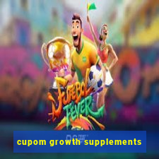 cupom growth supplements